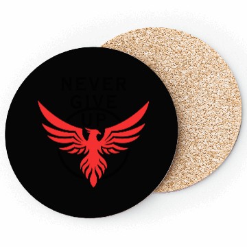 Discover Never give up Coasters