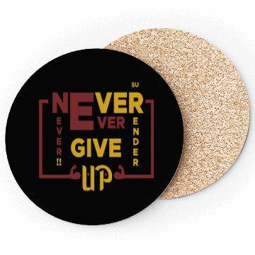 Discover Never Give Up Coasters