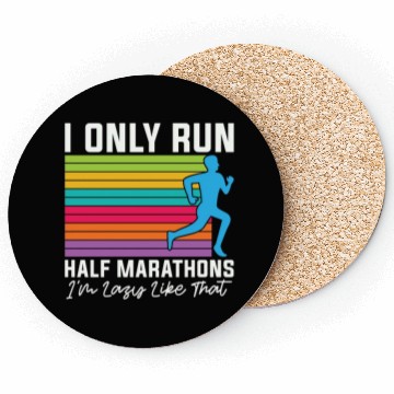 Discover Half Marathon I Only Run Half Marathons Athletic Coasters