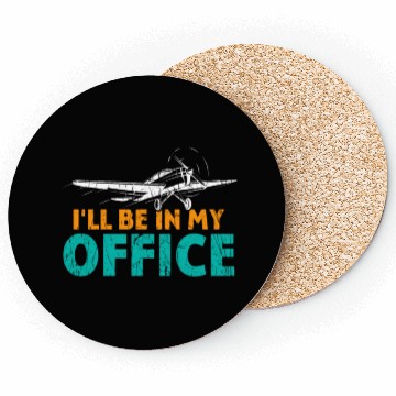 Discover I be in my Office Coasters