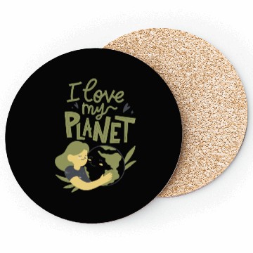 Discover Earth Day I Love My Planet Pro Environment Nature Coasters