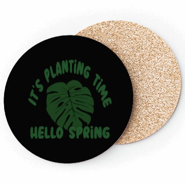 Discover planting time, plant time, hello spring Coasters,