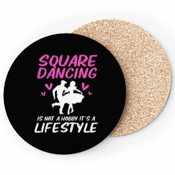 Discover Square Dance Quotes Dancer Square Dancing Coasters