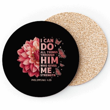Discover Philippians 4:13 Flower Scripture Devotee Christia Coasters