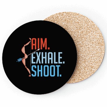 Discover Aim Exhale Shoot. Bow & Arrows Target Archery Coasters
