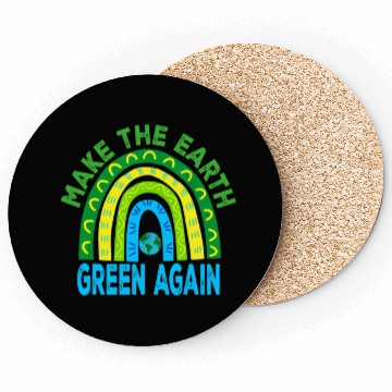 Discover Make the Earth Green Again Rainbow Earth Day Coasters