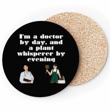 Discover I am a doctor by day, relaxing design Coasters