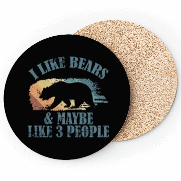 Discover I Like Bears and Maybe 3 People Forest Animal Coasters