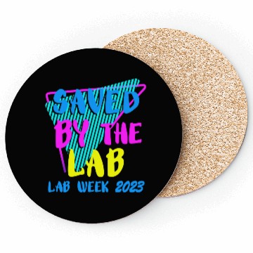 Discover Saved By The Lab Retro Lab Week 2023 Medical Coasters