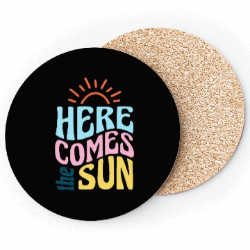 Discover Here comes the sun Coasters