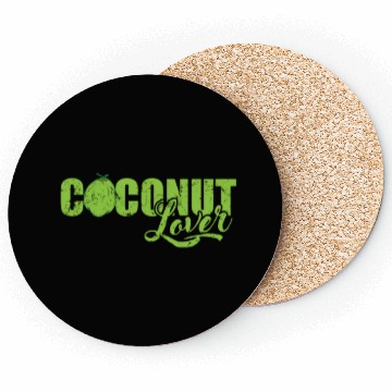 Discover Coconut Lover Fruit sweet exotic Coasters