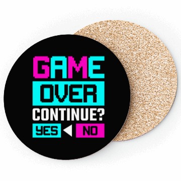 Discover Game Over Continue Yes or No Coasters