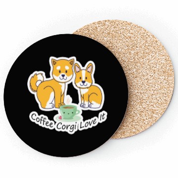 Discover Coffee Corgi Love It Coasters