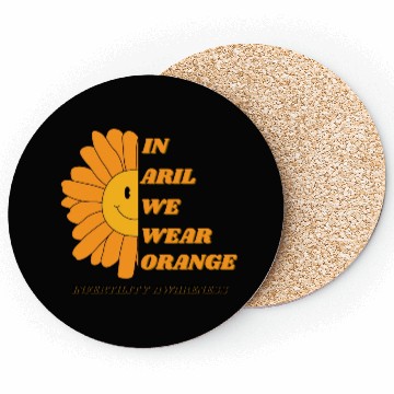 Discover In April We Wear Orange Infertility Awareness Coasters