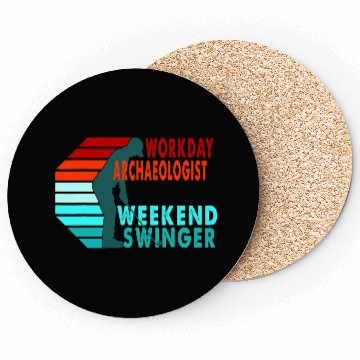 Discover Workday Archaeologist Weekend Swinger Golfer Coasters