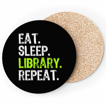 Discover Eat Sleep Library Repeat Librarian Funny Coasters