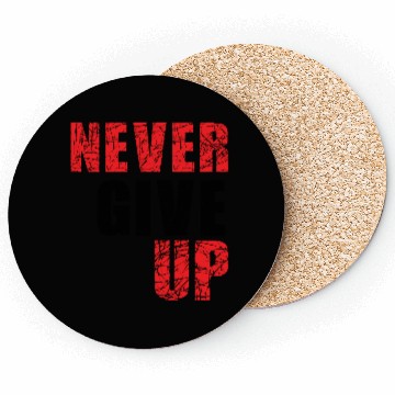 Discover never give up Coasters
