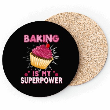 Discover Baking Is My Superpower Delicious Cupcake Baker Coasters