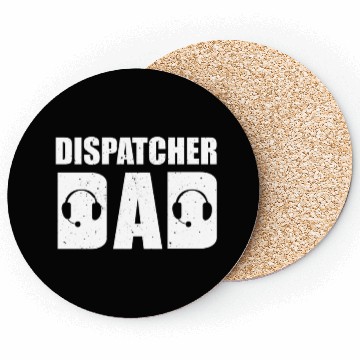 Discover Dispatcher Dad Coasters