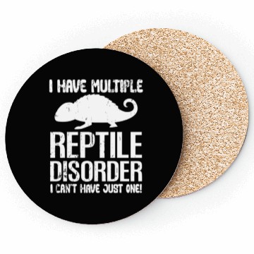 Discover Funny Reptile Disorder Lizard Owner Animal Lover Coasters