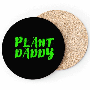 Discover Plant Daddy Coasters
