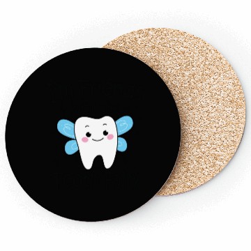 Discover I m Friends With The Tooth Fairy Coasters
