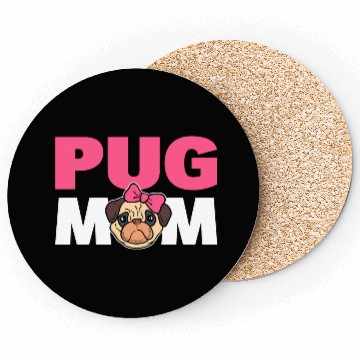Discover Pug Mom Pug Parent Coasters