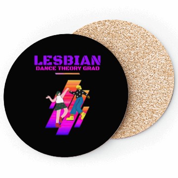 Discover Lesbian Dance Theory Grad Pride Coasters