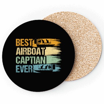 Discover Best Airboat Captian Ever Hydroplane Propeller Swa Coasters