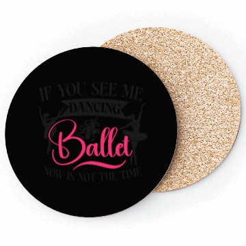 Discover Ballet Dancer Dance Girl Ballerina Coasters