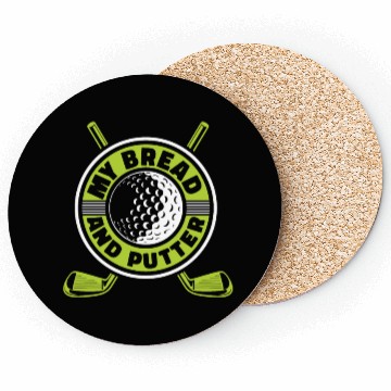 Discover My Bread And Putter Player Pro Golfer Golfing Coasters