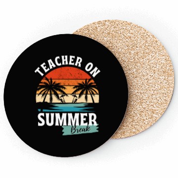 Discover Retro Teacher On Summer Break Coasters