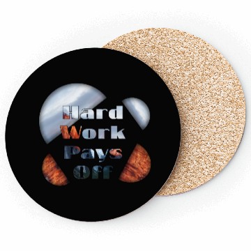 Discover Hard work pays off Coasters