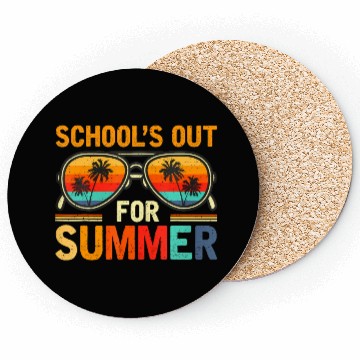 Discover Last Day Of School Schools Out For Summer Teacher Coasters
