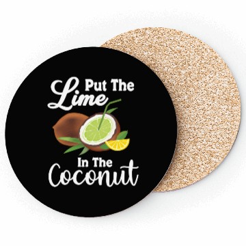 Discover Put The Lime In The Coconut Summer Casual Coasters