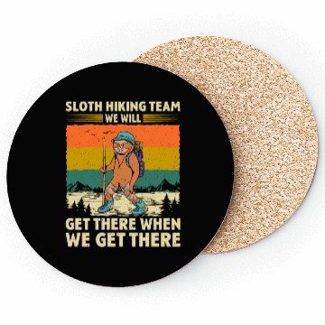 Discover Sloth Hiking Team Wanderlust funny Mountaineer Coasters