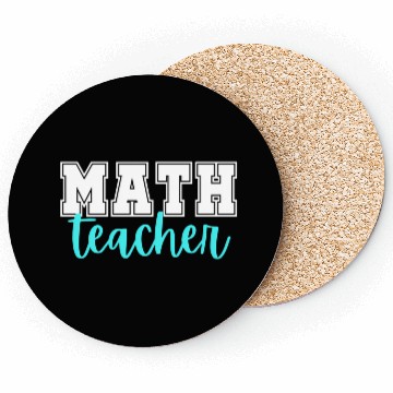 Discover Math Teacher College Print And Script Lettering Coasters