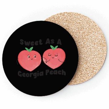 Discover Sweet As A Georgia Peach Cute Funny Southern Coasters