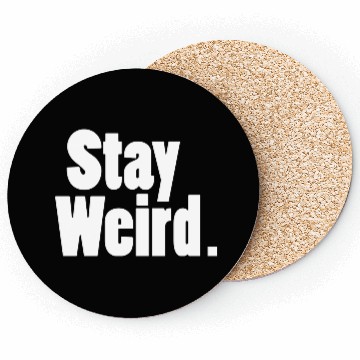 Discover Stay Weird Coasters