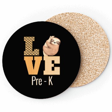 Discover Love Pre-K Sloth Pre-K Teacher Back To School Coasters