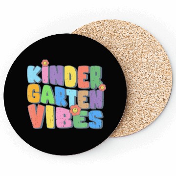 Discover Kindergarten Vibes First Day Back to School Teache Coasters