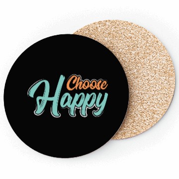 Discover Choose happy Coasters