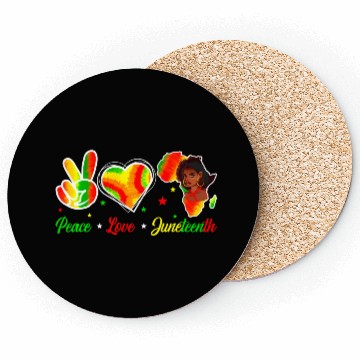 Discover Peace Love Junenth 1865 Emancipation Day Black His Coasters