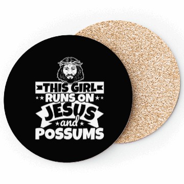 Discover Runs On Jesus And Possums Coasters