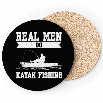 Discover Real Men Do Kayak Fishing Coasters