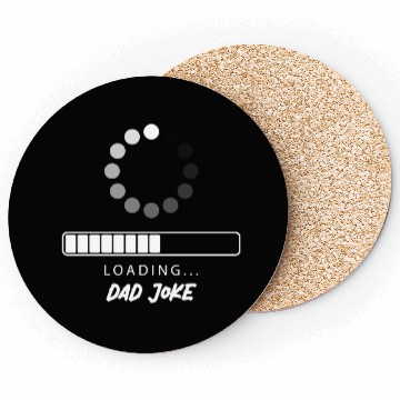 Discover Dad joke Loading Coasters