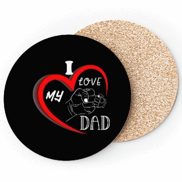 Discover I Love My Dad Coasters