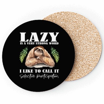 Discover Lazy Sloth Best For Or Coasters