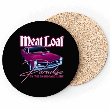 Discover Meat Loaf Paradise By The Dasard Light Coasters