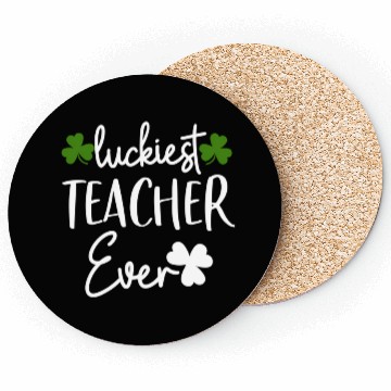 Discover Luckiest Shamrock Teacher Ever St Patrick’S Day Coasters